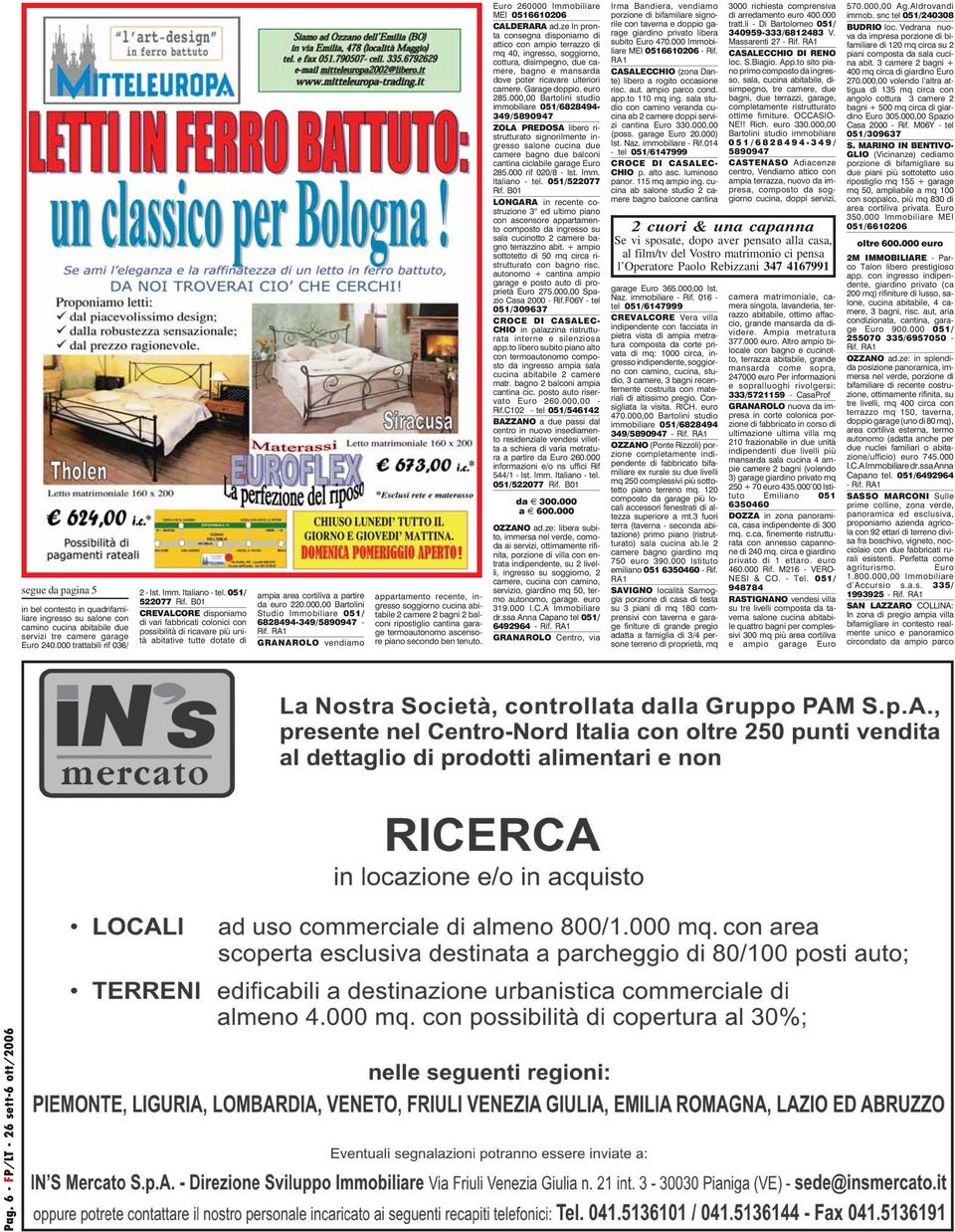 000,00 Bartolini Studio Immobiliare 051/ 6828494-349/5890947 - Rif.