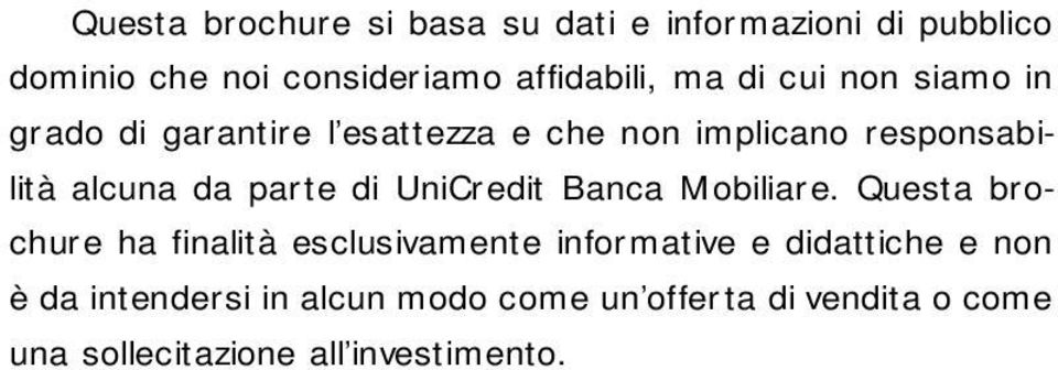 di UniCredit Banca Mobiliare.