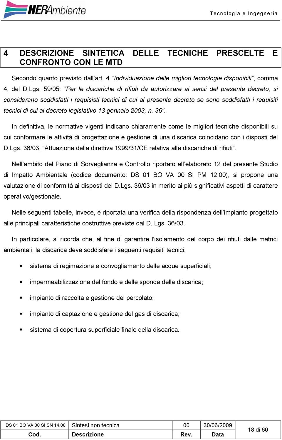 cui al decreto legislativo 13 gennaio 2003, n. 36.