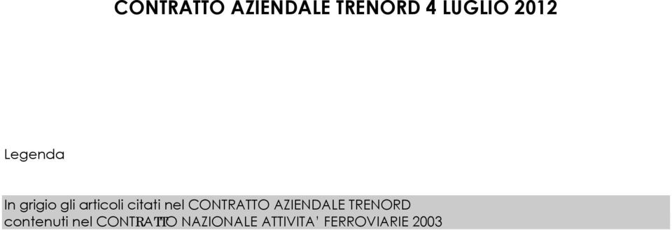 CONTRATTO AZIENDALE TRENORD contenuti nel