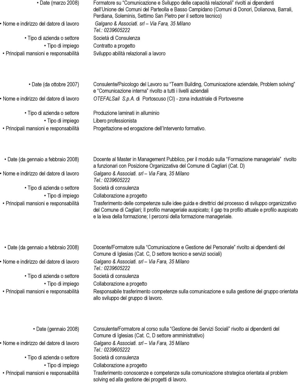 Comunicazione aziendale, Problem solving e Comunicazione interna rivolto a tutti i livelli aziendali OTEFAL