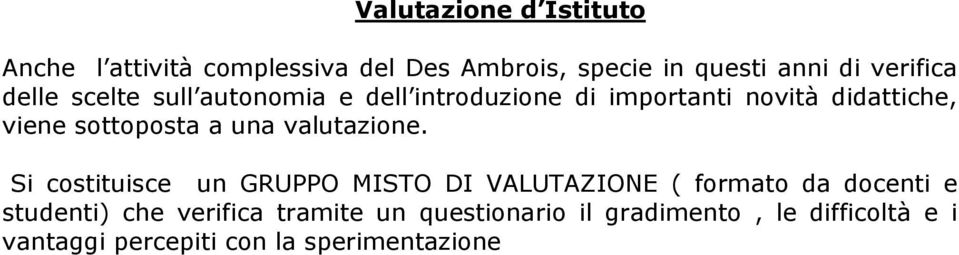 una valutazione.