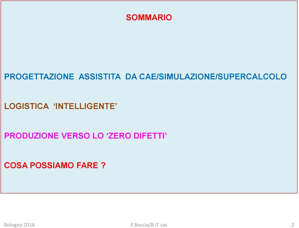 INTELLIGENTE PRODUZIONE VERSO LO ZERO