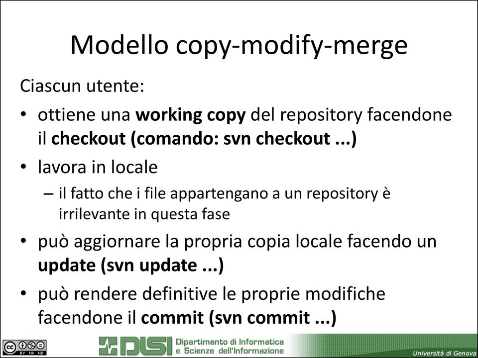 ..) lavora in locale il fatto che i file appartengano a un repository è irrilevante in questa