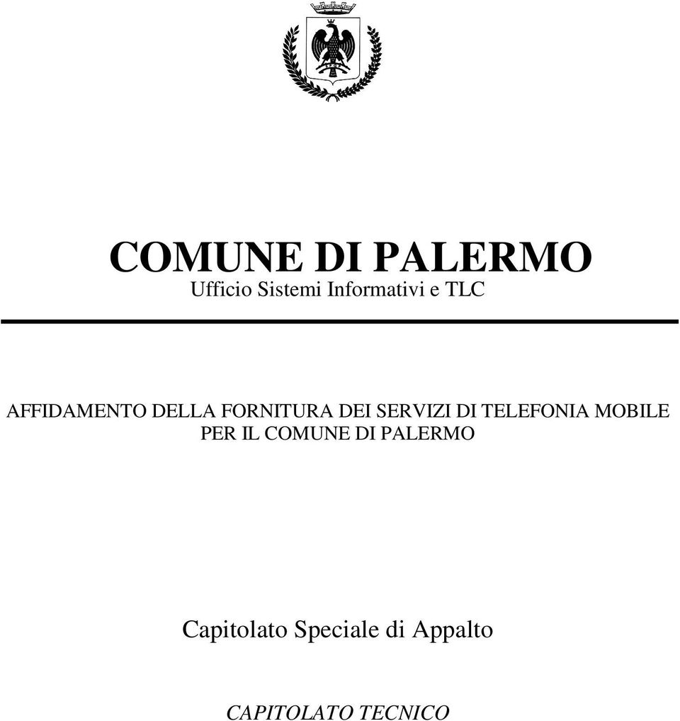 DI TELEFONIA MOBILE PER IL COMUNE DI PALERMO