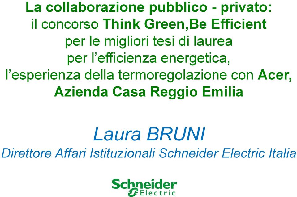 energetica, l esperienza della termoregolazione con Acer, Azienda