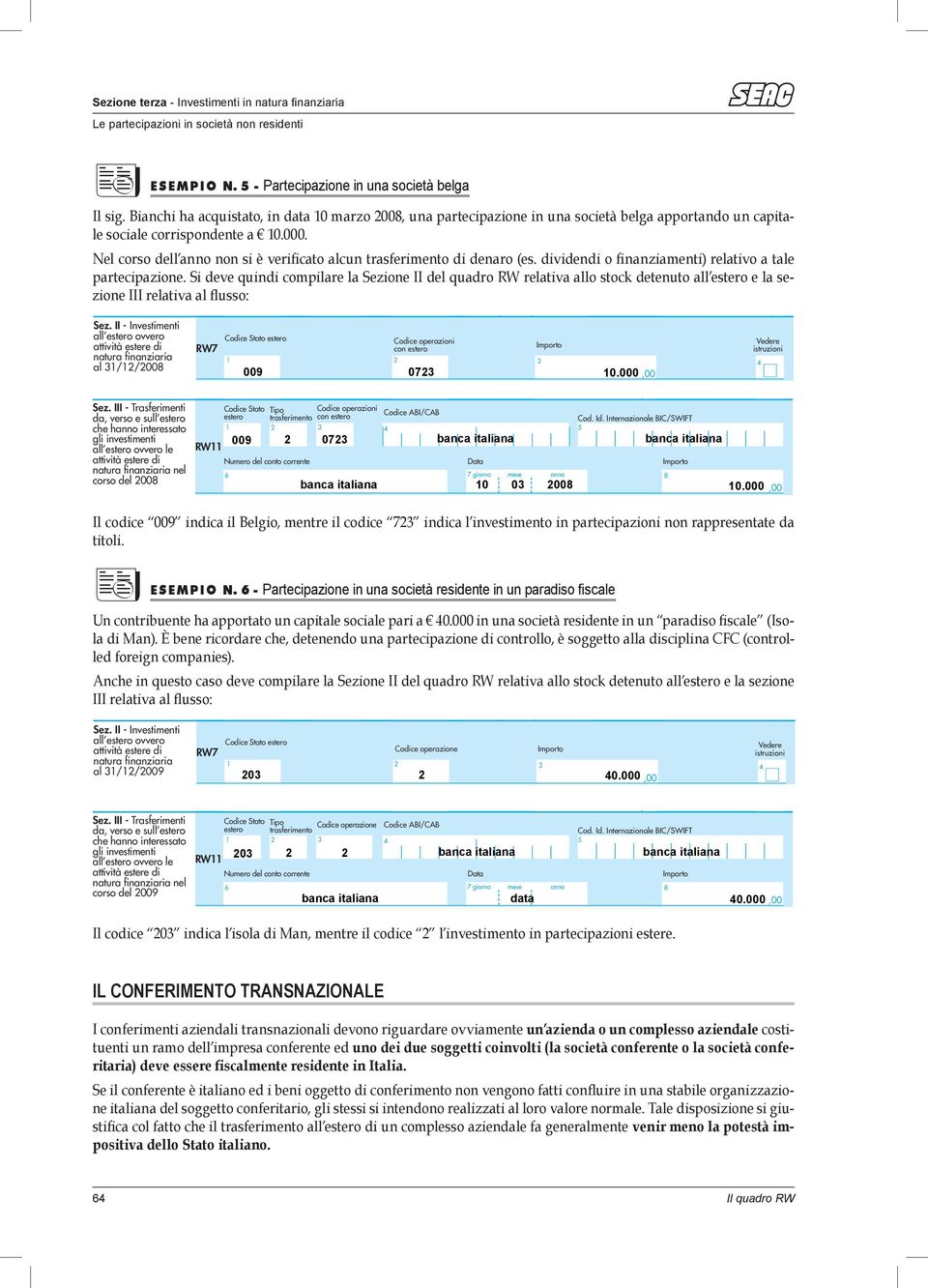 I corso - Trasferimenti ovvero dell anno non si è verificato alcun di denaro (es.