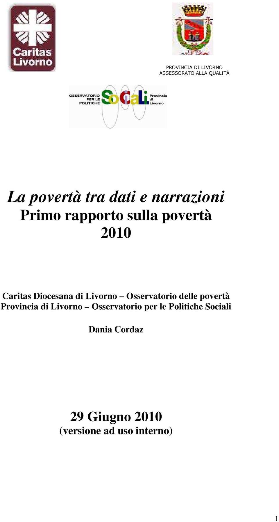 Livorno Osservatorio delle povertà Provincia di Livorno Osservatorio