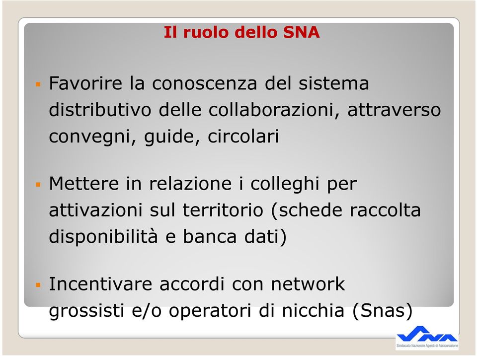 colleghi per attivazioni sul territorio (schede raccolta disponibilità e