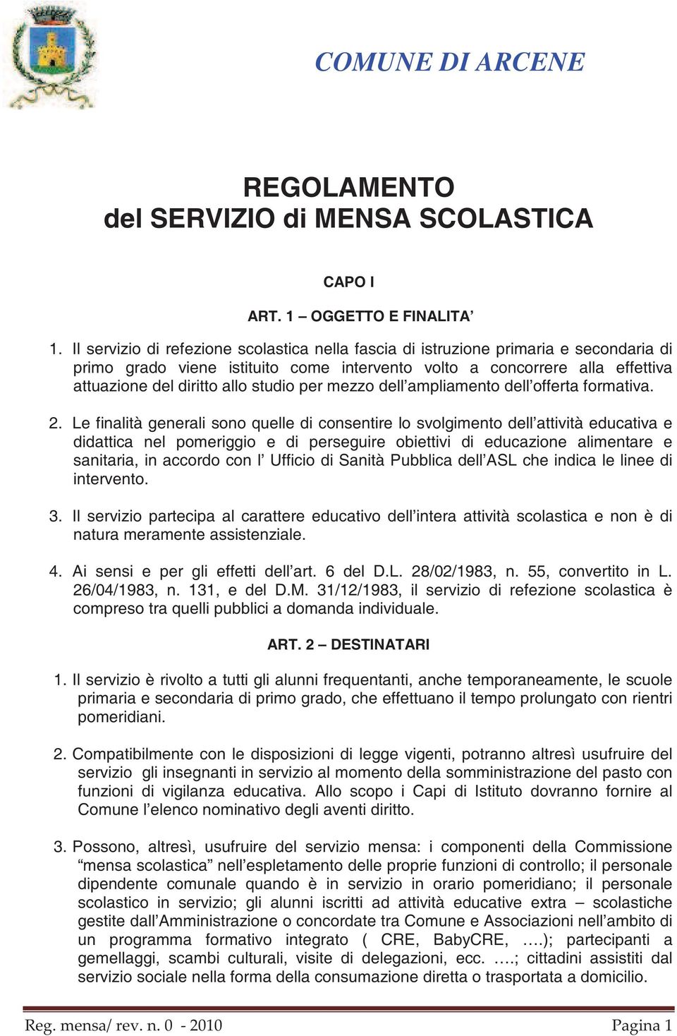 studio per mezzo dell ampliamento dell offerta formativa. 2.