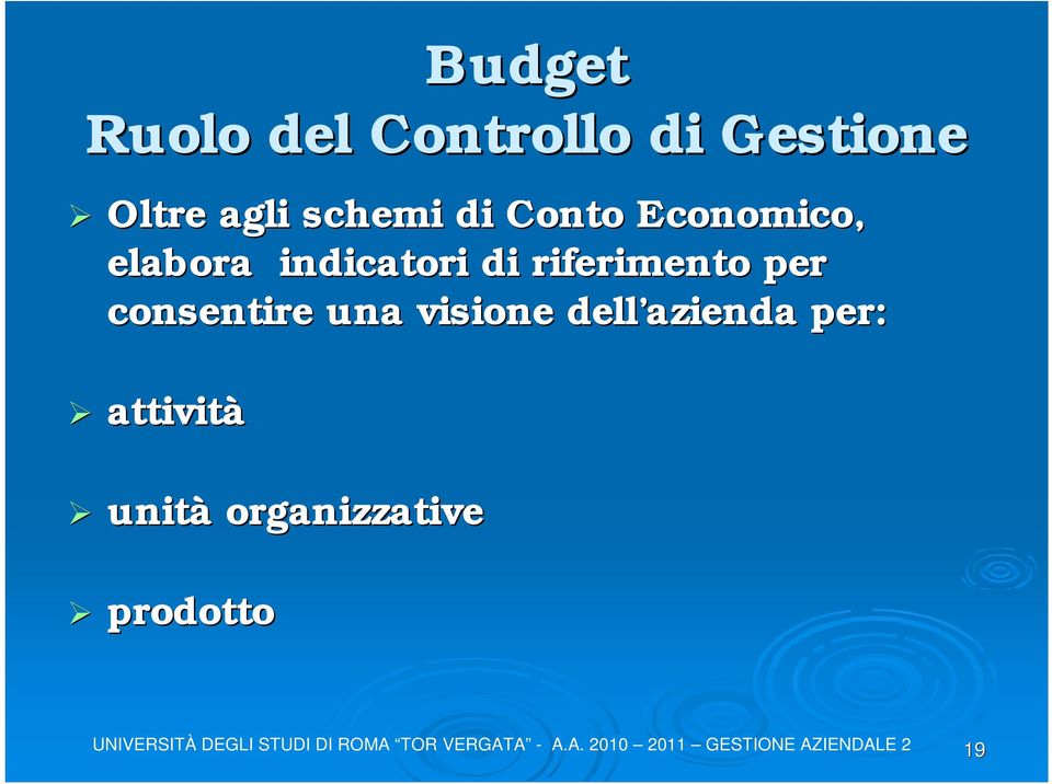 indicatori di riferimento per consentire una