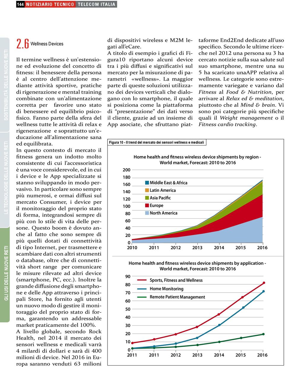 rigenerazione e mental training combinate con un'alimentazione corretta per favorire uno stato di benessere ed equilibrio psicofisico.