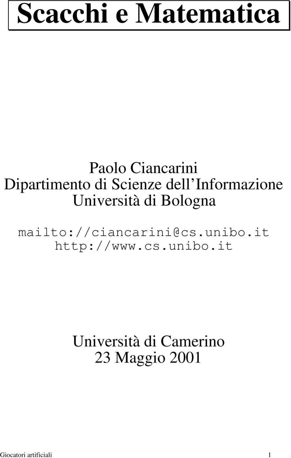 mailto://ciancarini@cs.unibo.