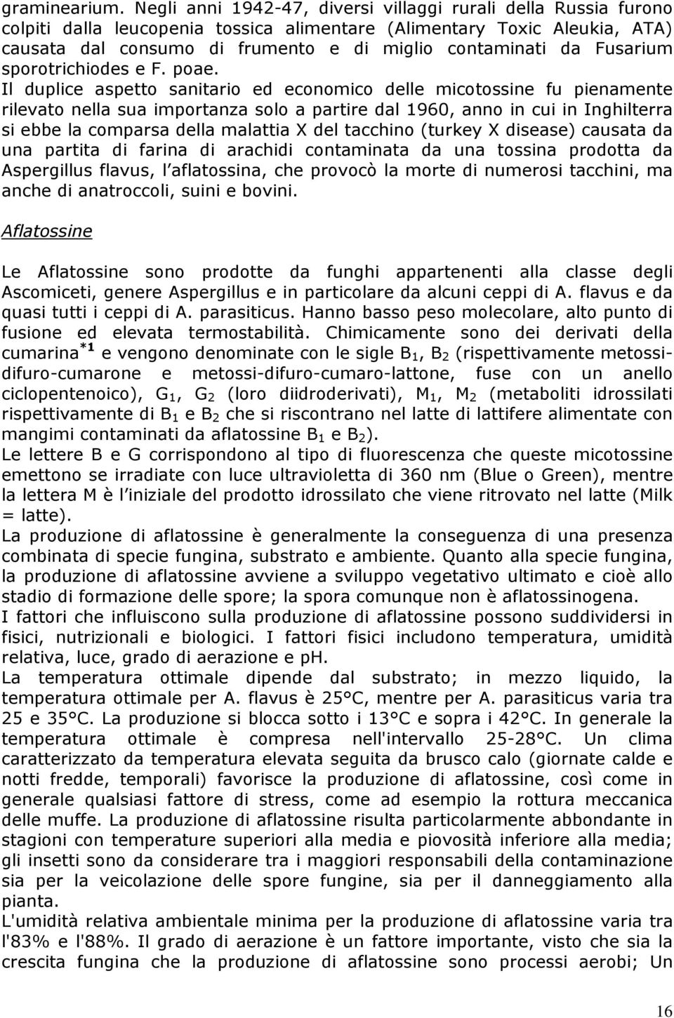 Fusarium sporotrichiodes e F. poae.