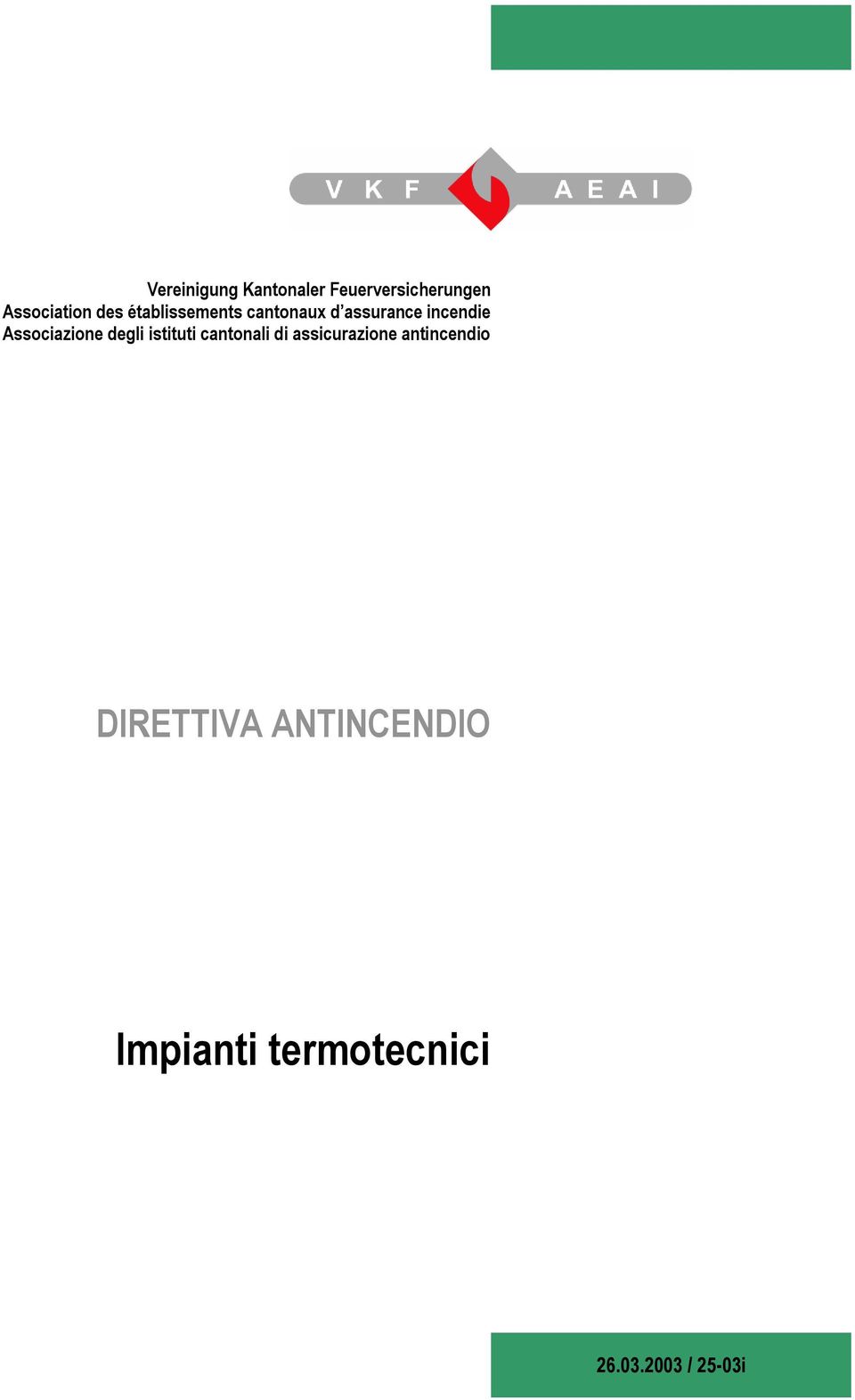 incendie Associazione degli istituti cantonali di