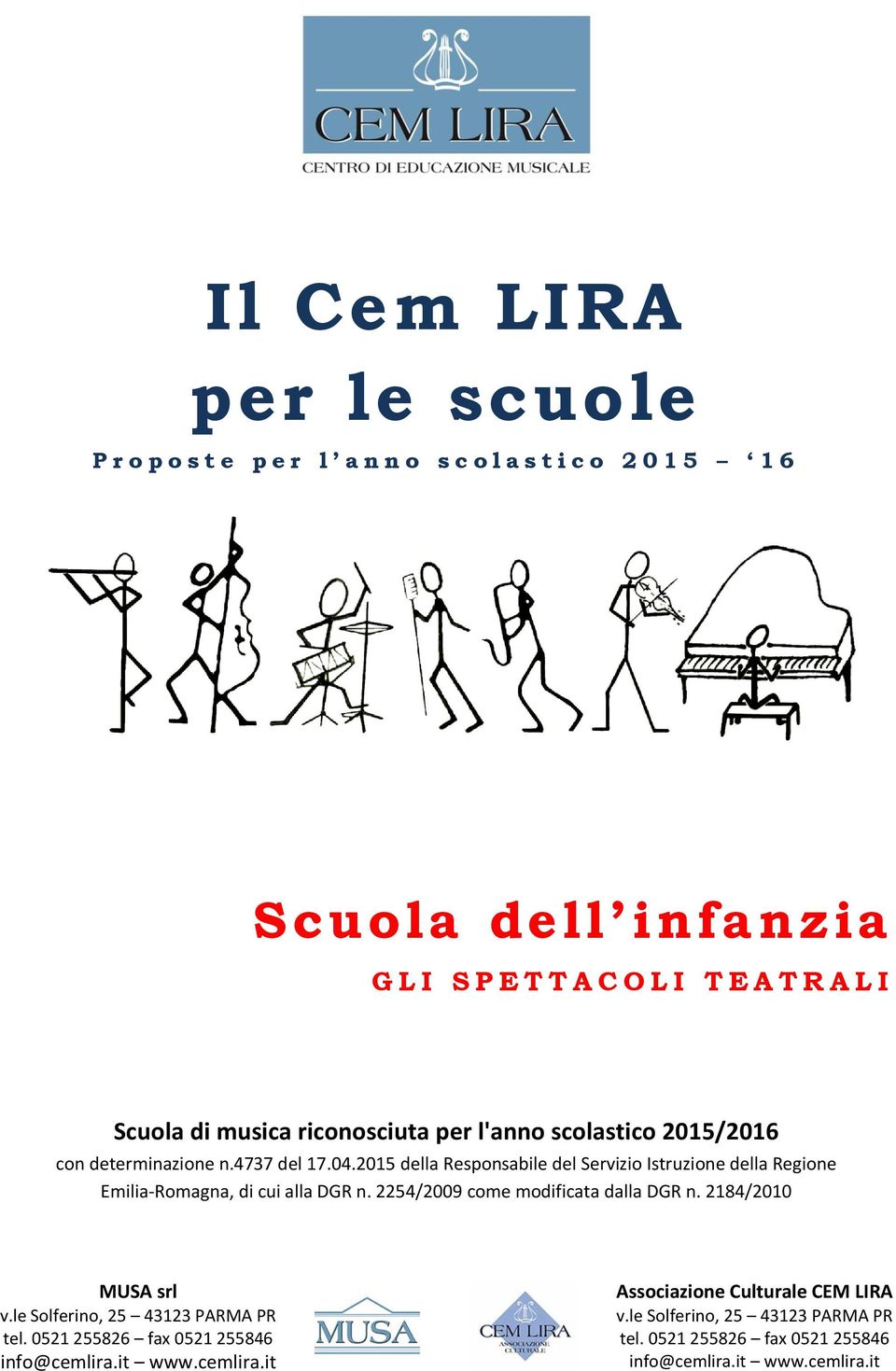 2015 della Responsabile del Servizio Istruzione della Regione Emilia-Romagna, di cui alla DGR n. 2254/2009 come modificata dalla DGR n.