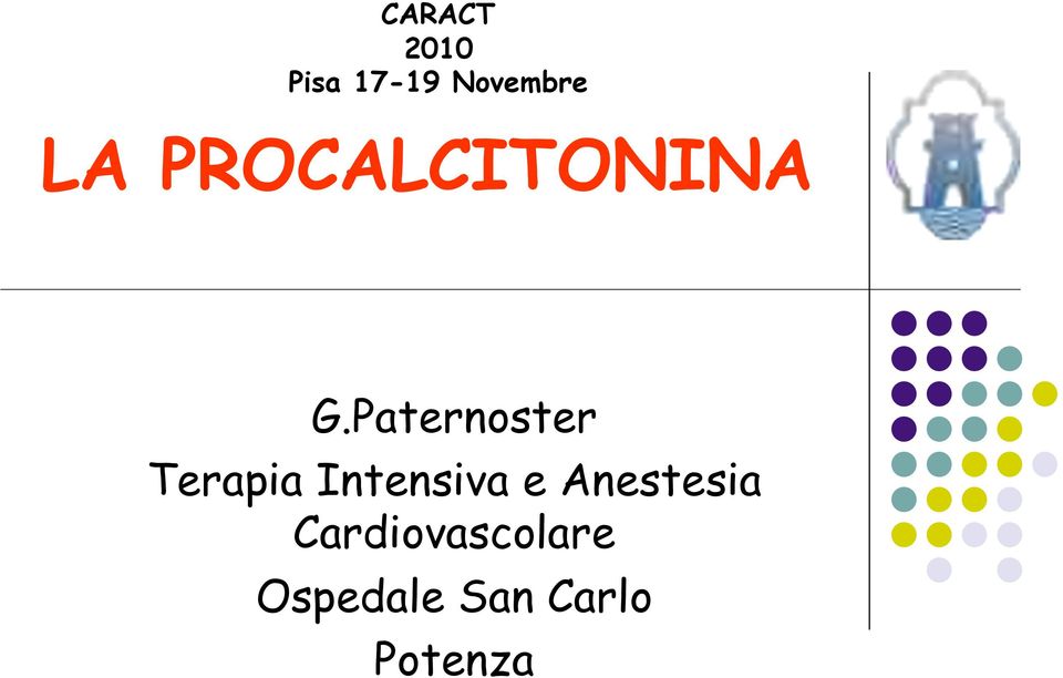 Paternoster Terapia Intensiva e