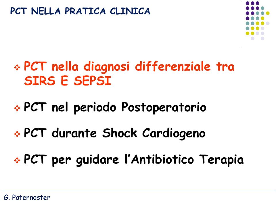 nel periodo Postoperatorio " PCT durante