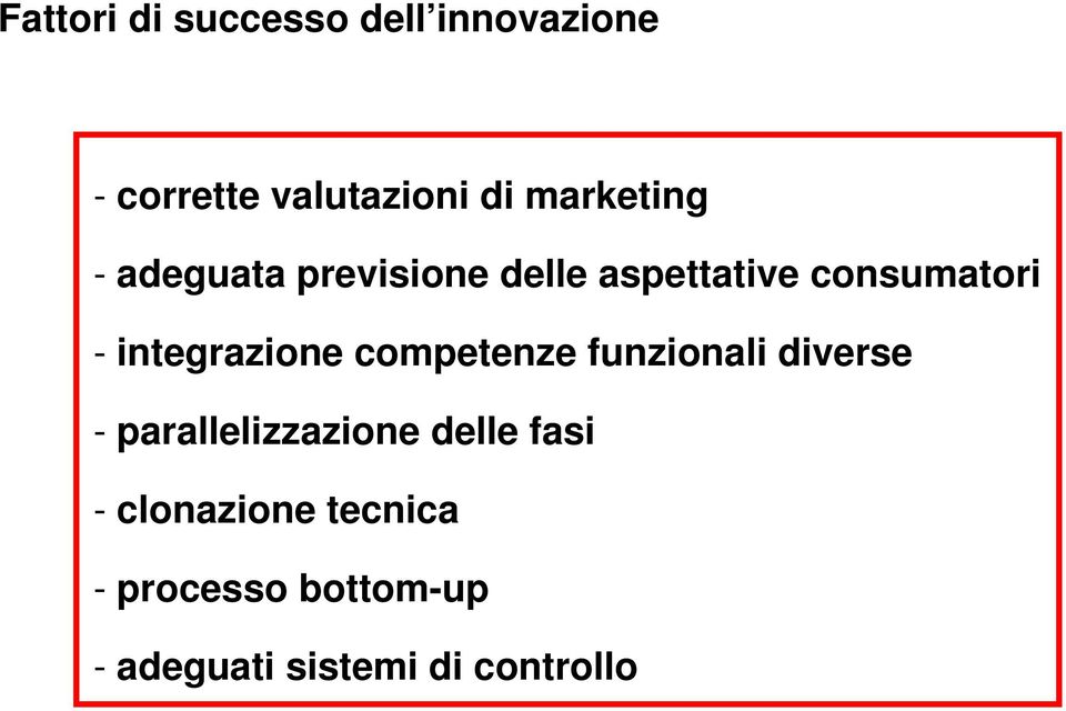 integrazione competenze funzionali diverse - parallelizzazione delle