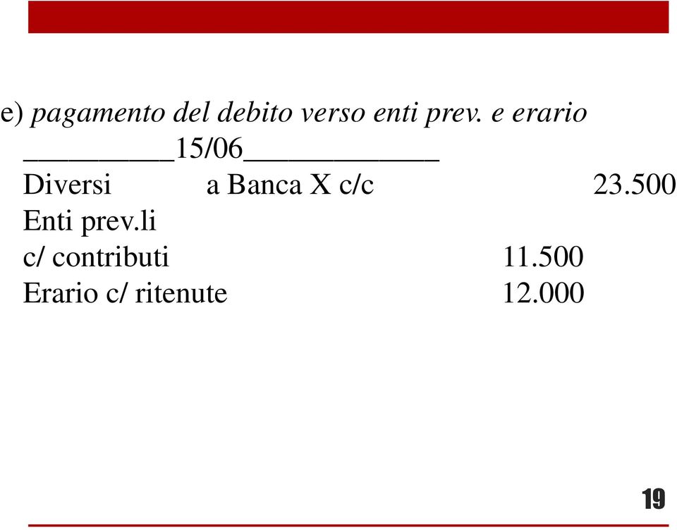 X c/c 23.500 Enti prev.