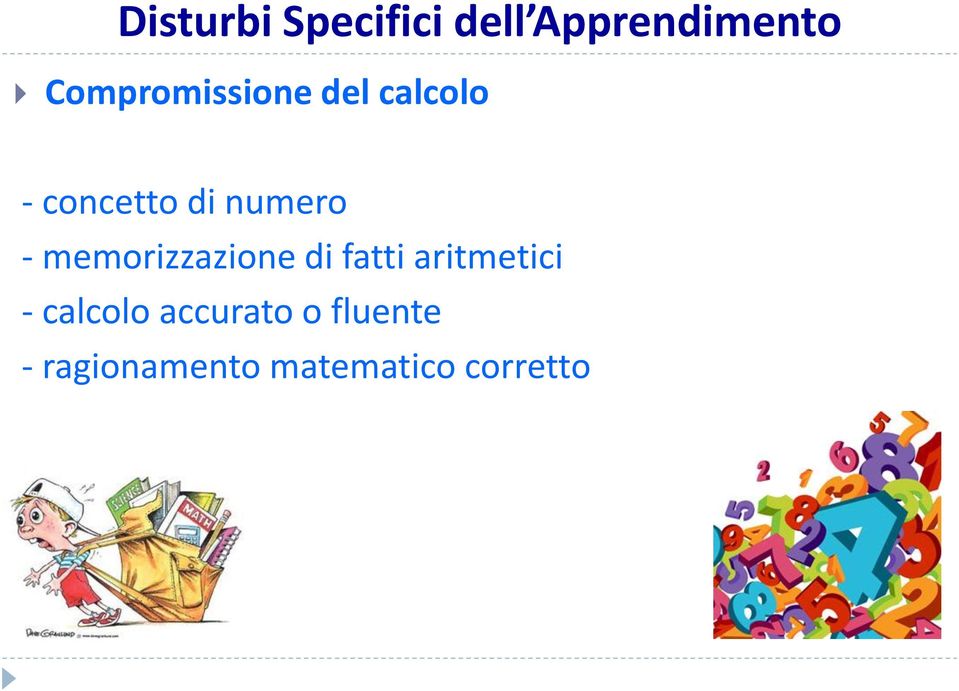 numero - memorizzazione di fatti aritmetici -