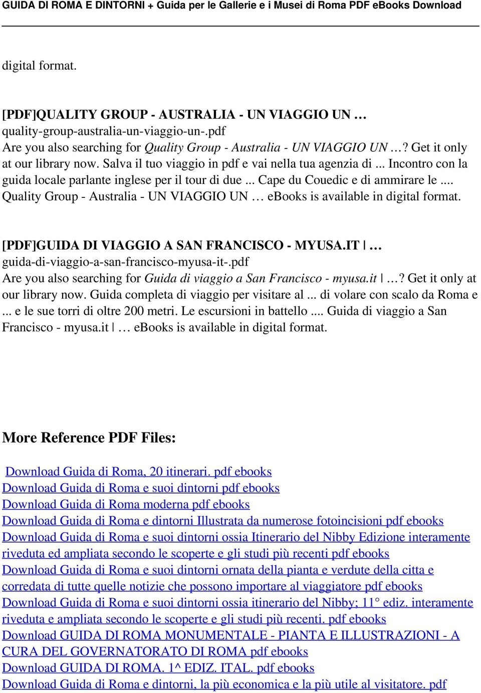 .. Quality Group - Australia - UN VIAGGIO UN ebooks is available in digital format. [PDF]GUIDA DI VIAGGIO A SAN FRANCISCO - MYUSA.IT guida-di-viaggio-a-san-francisco-myusa-it-.