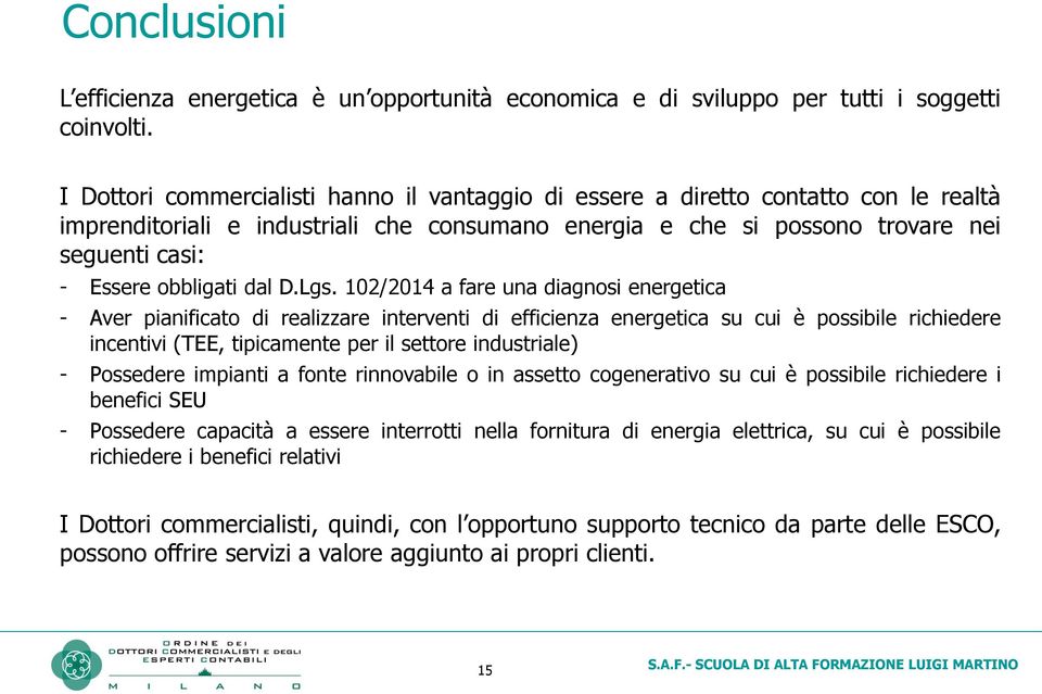 obbligati dal D.Lgs.