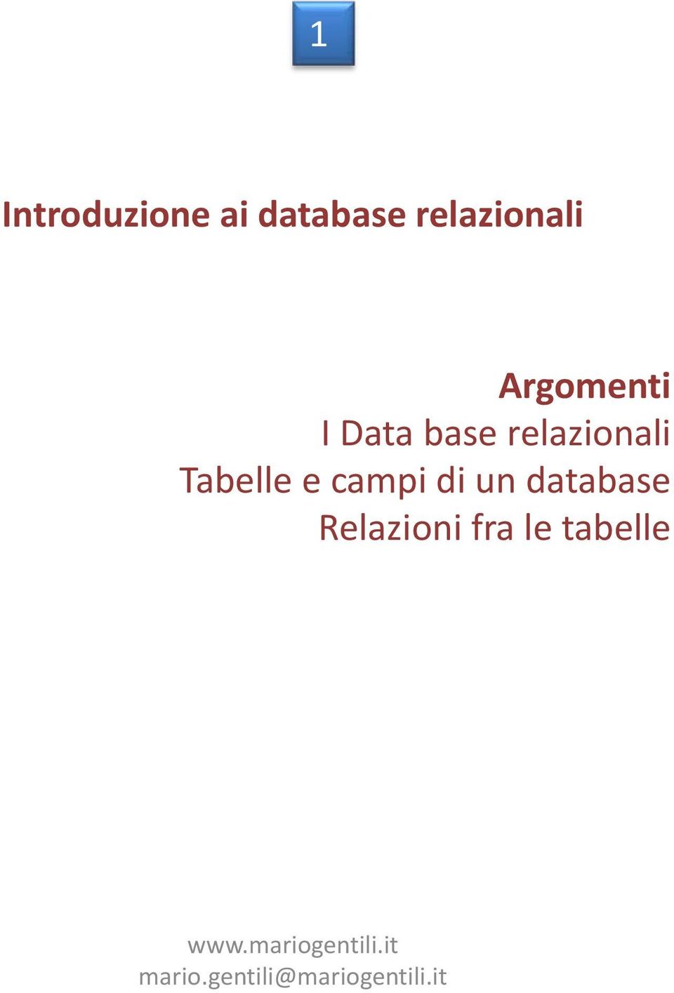 base relazionali Tabelle e