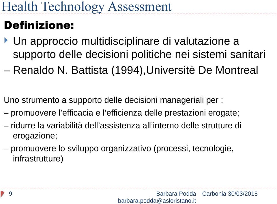 Battista (1994),Universitè De Montreal Uno strumento a supporto delle decisioni manageriali per : promuovere l