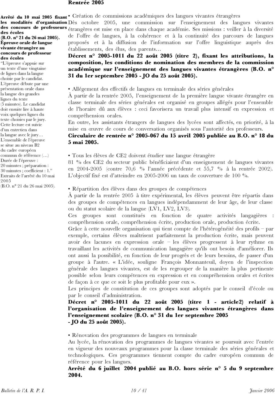 de l offre de langues, à la cohérence et à la continuité des parcours de langues Épreuve orale de langue proposés et à la diffusion de l information sur l offre linguistique auprès des vivante