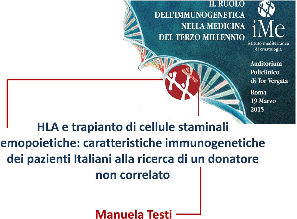 immunogenetiche dei pazienti Italiani