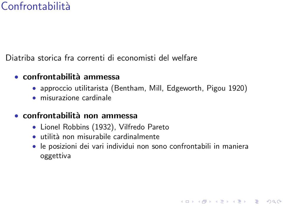 cardinale confrontabilità non ammessa Lionel Robbins (1932), Vilfredo Pareto utilità non