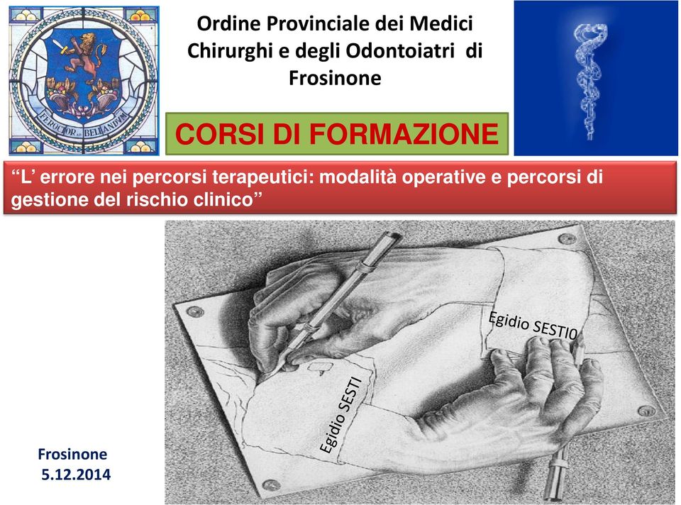 errore nei percorsi terapeutici: modalità operative