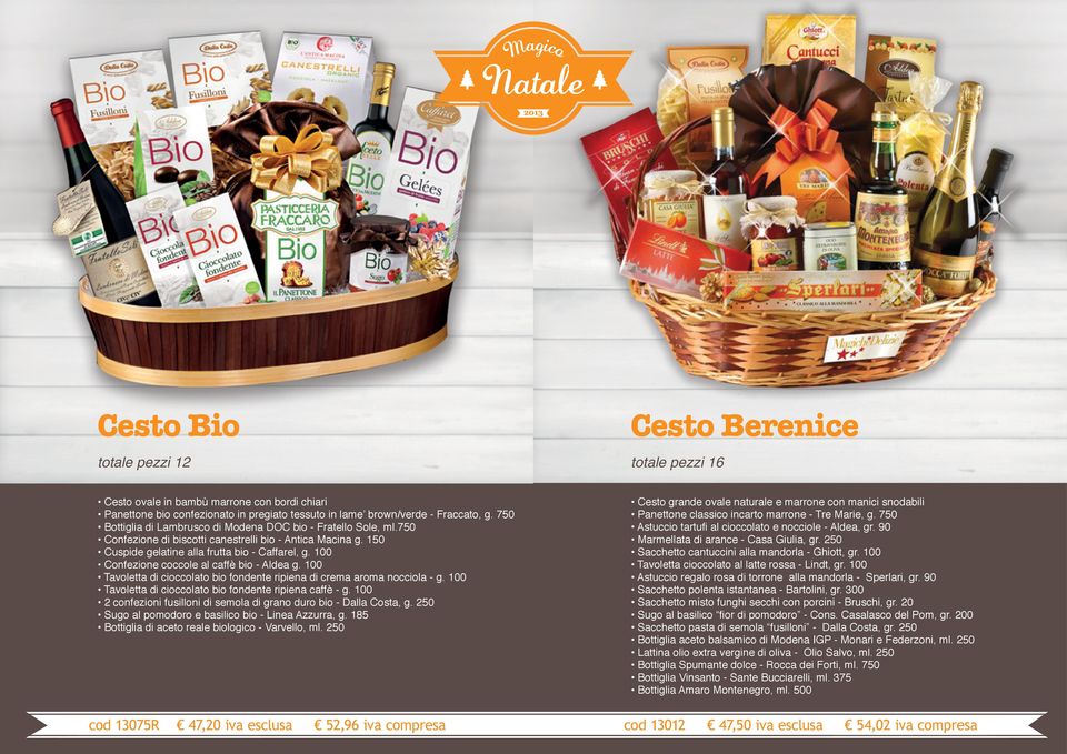 100 Confezione coccole al caffè bio - Aldea g. 100 Tavoletta di cioccolato bio fondente ripiena di crema aroma nocciola - g. 100 Tavoletta di cioccolato bio fondente ripiena caffè - g.