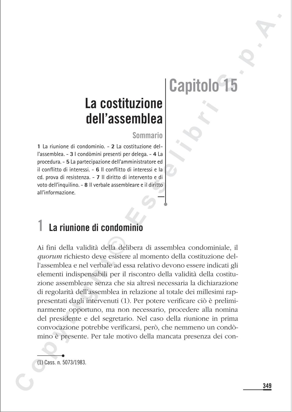 - 8 Il verbale assembleare e il diritto all informazione.