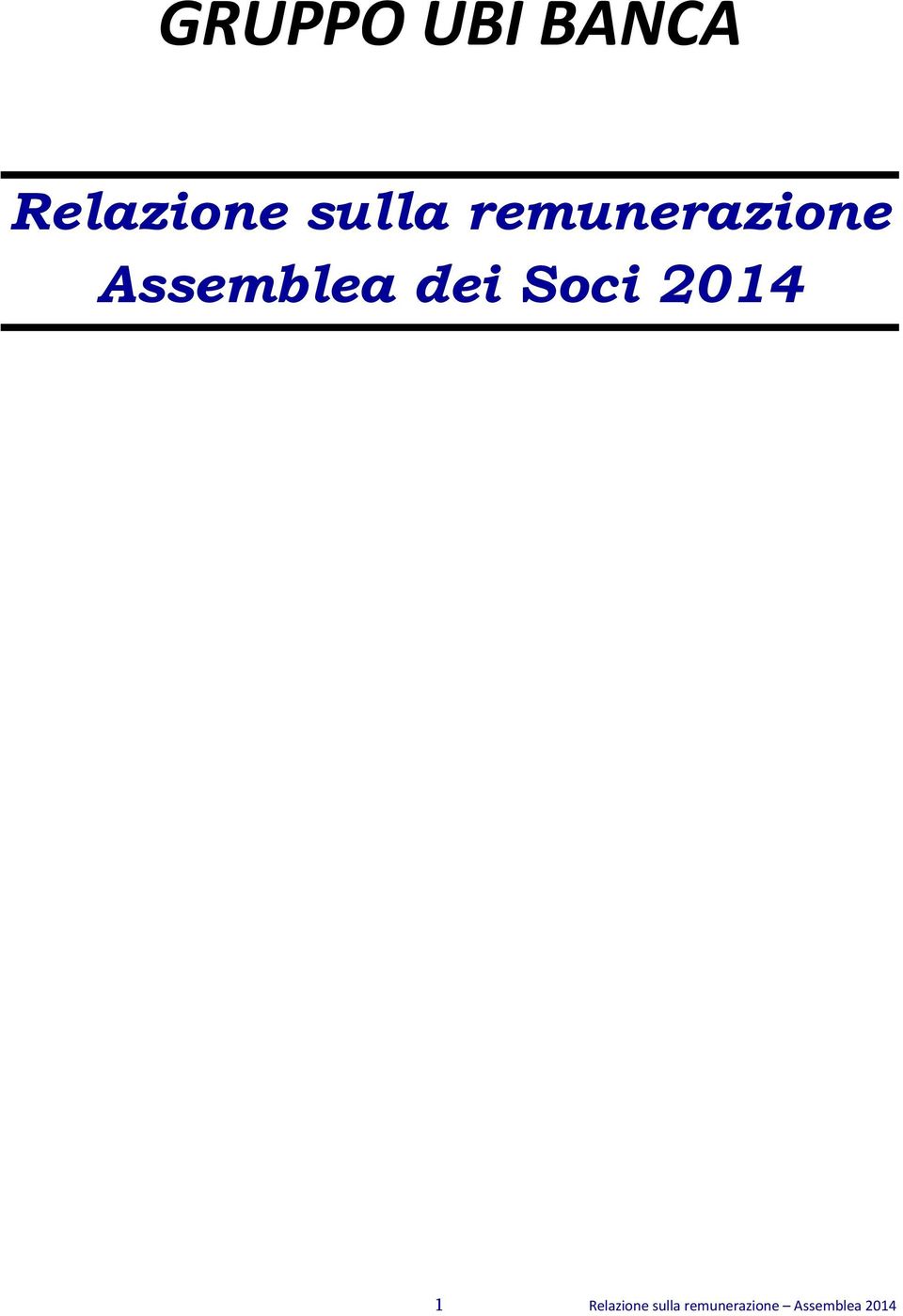 Soci 2014 1 Relazione sulla