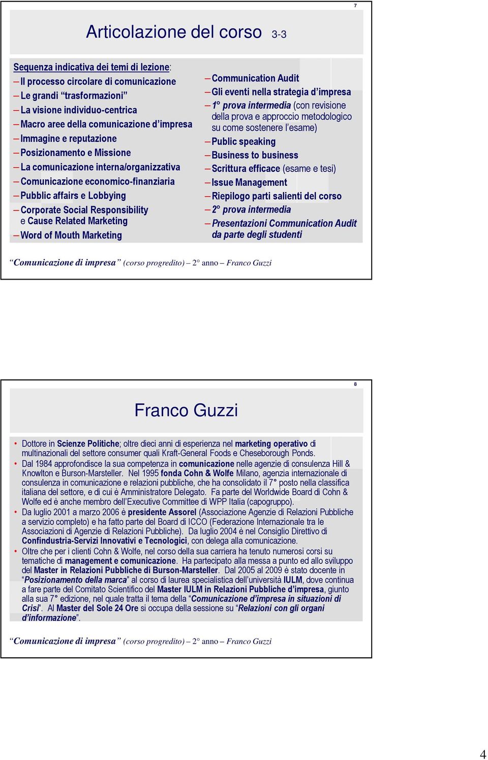 Related Marketing Word of Mouth Marketing Communication Audit Gli eventi nella strategia d impresa 1 prova intermedia (con revisione della prova e approccio metodologico su come sostenere l esame)