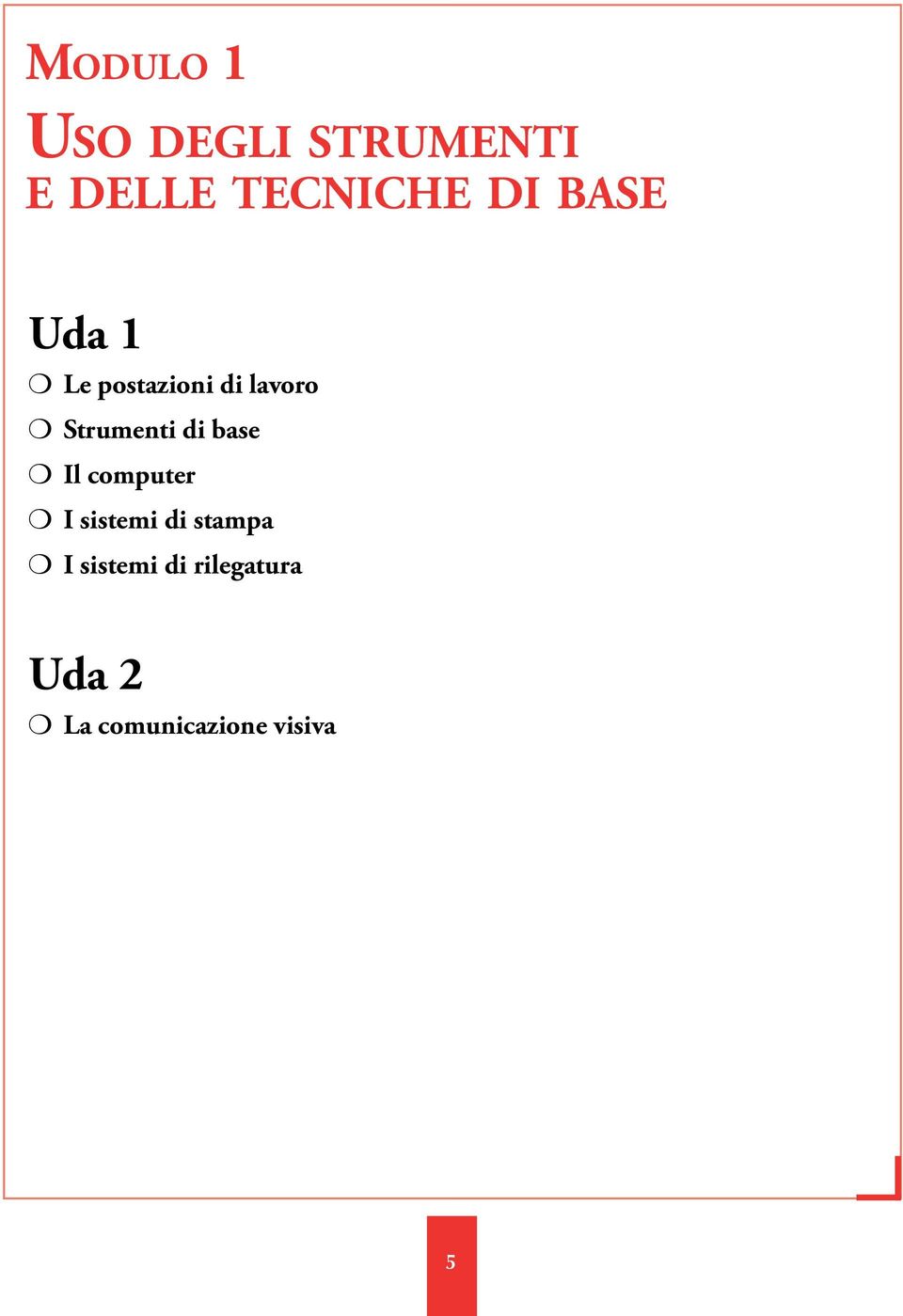 base Il computer I sistemi di stampa I