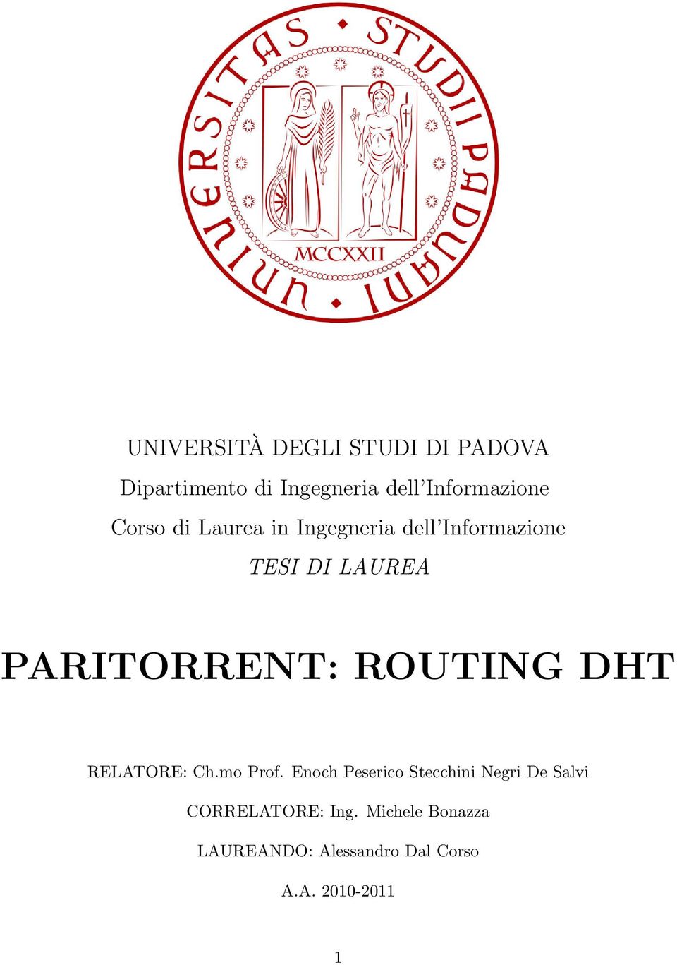 ROUTING DHT RELATORE: Ch.mo Prof.