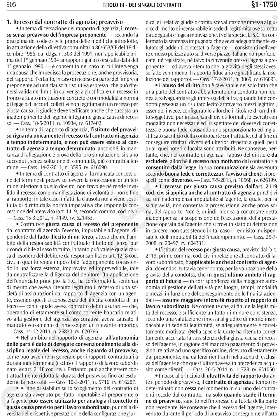 modifiche introdotte, in attuazione della direttiva comunitaria 86/653/CE del 18 dicembre 1986, dal d.lgs. n.