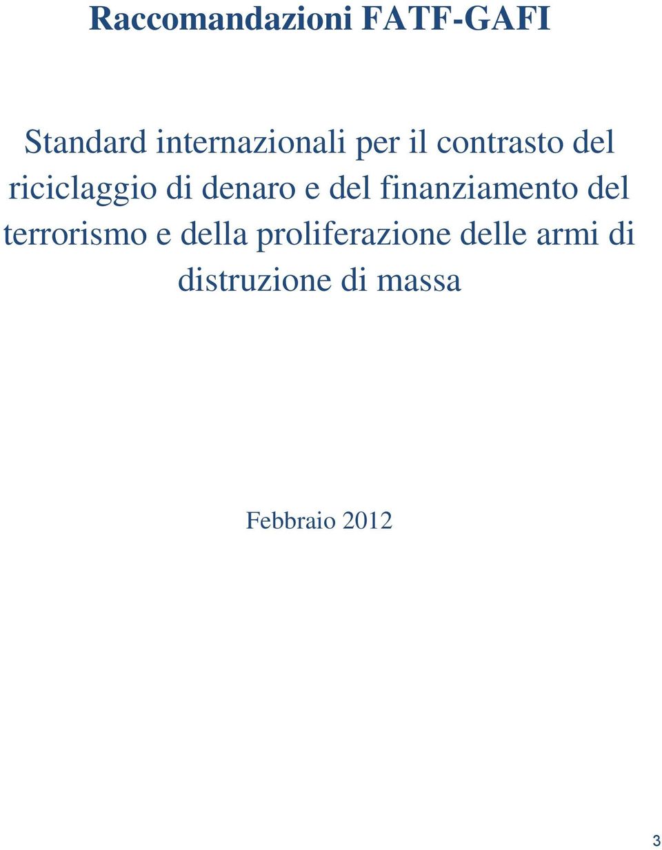 finanziamento del terrorismo e della