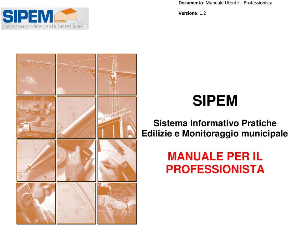 2 SIPEM Sistema Informativo Pratiche