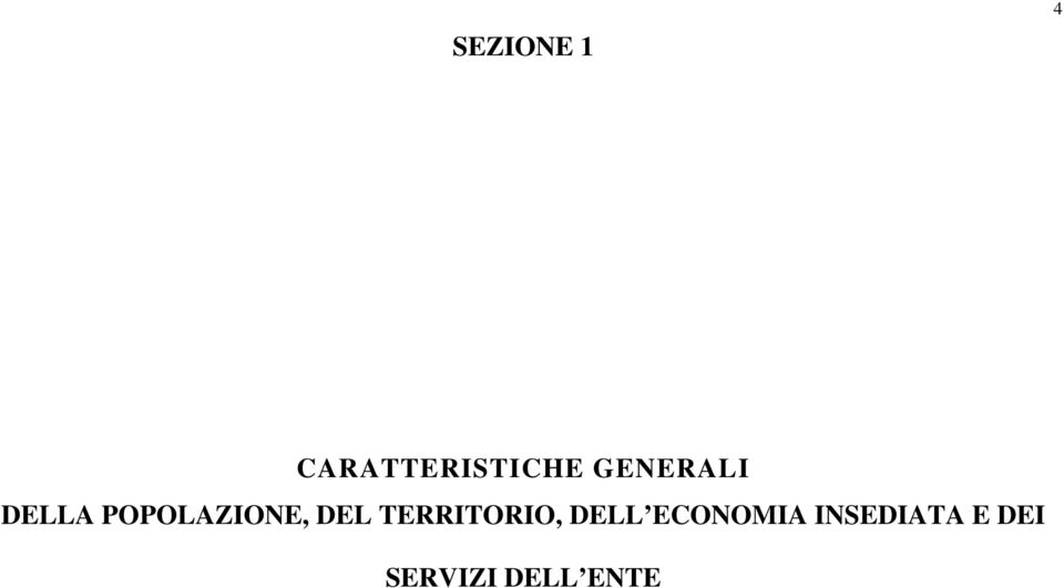 DEL TERRITORIO, DELL ECONOMIA