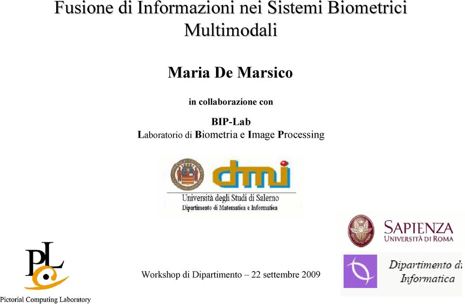 con BIP-Lab Laboratorio di Biometria e Image