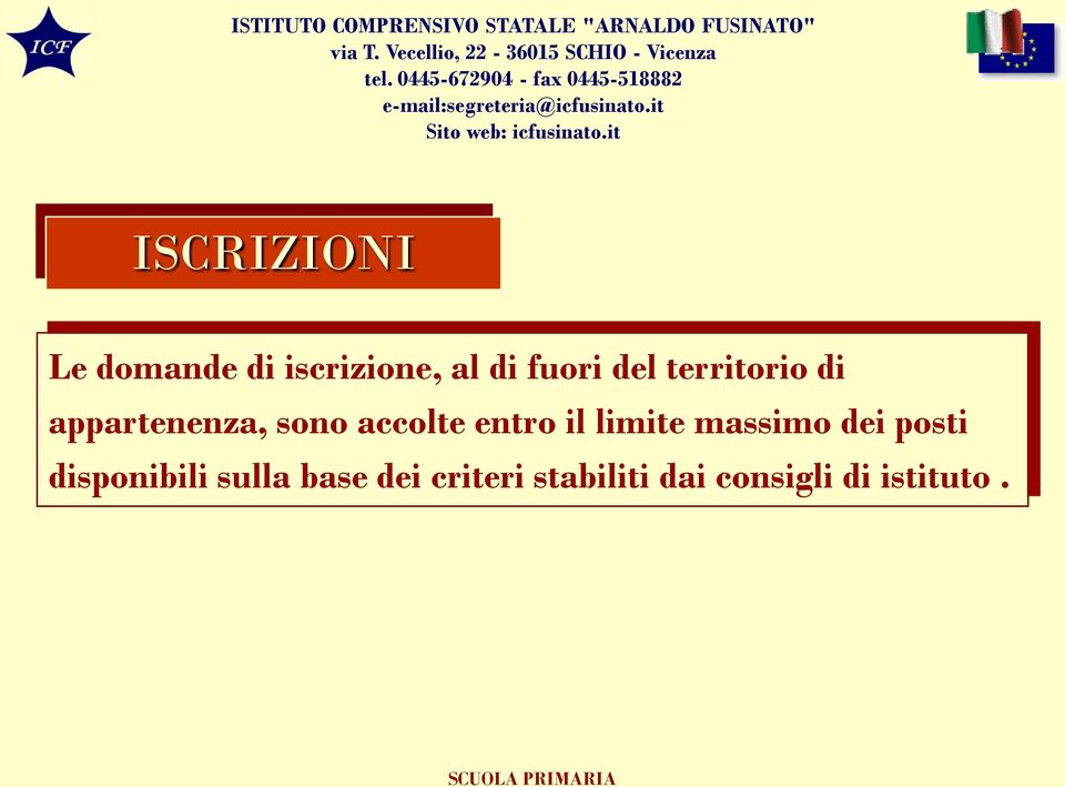 entro il limite massimo dei posti disponibili