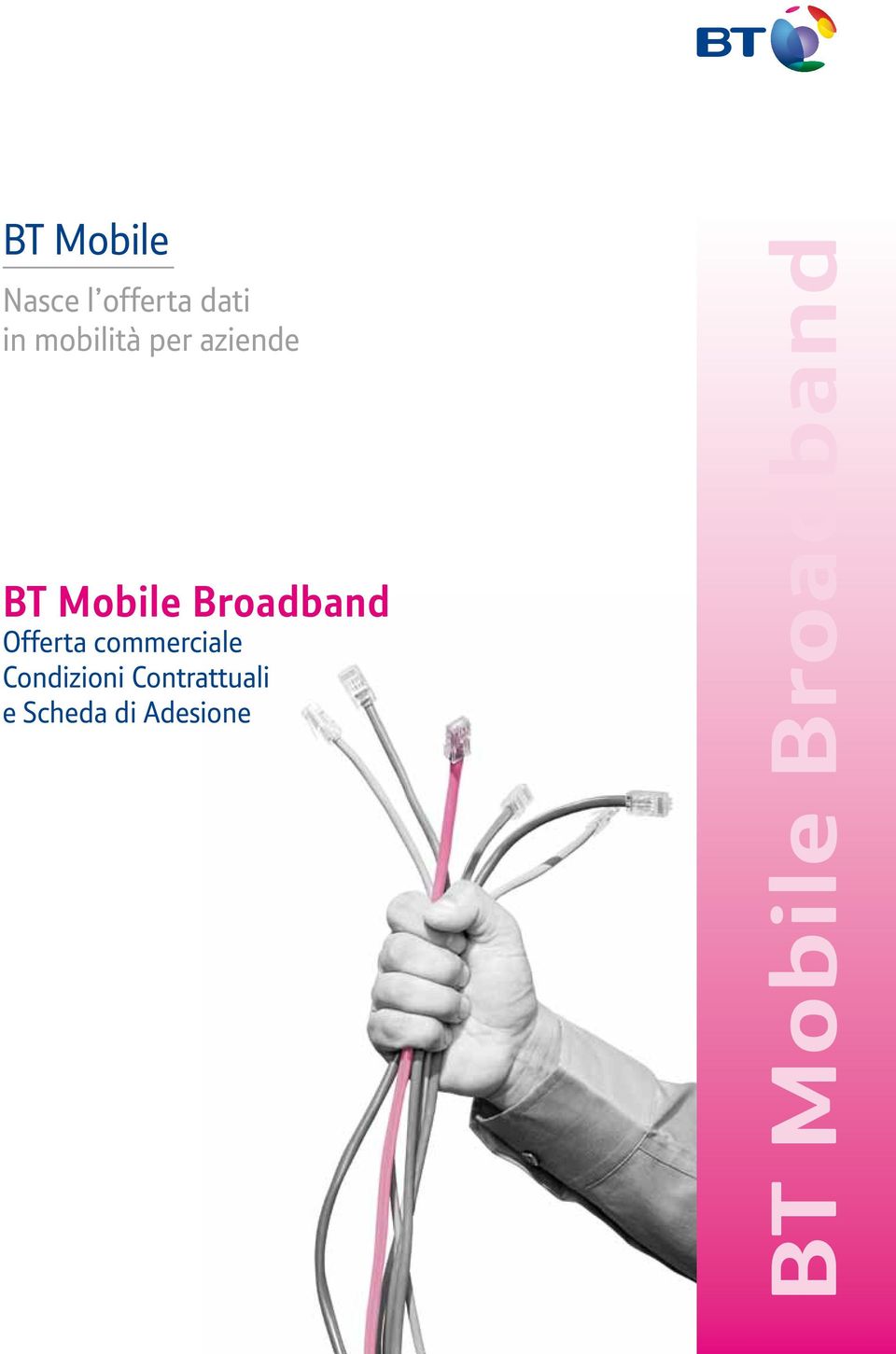 Broadband Offerta commerciale