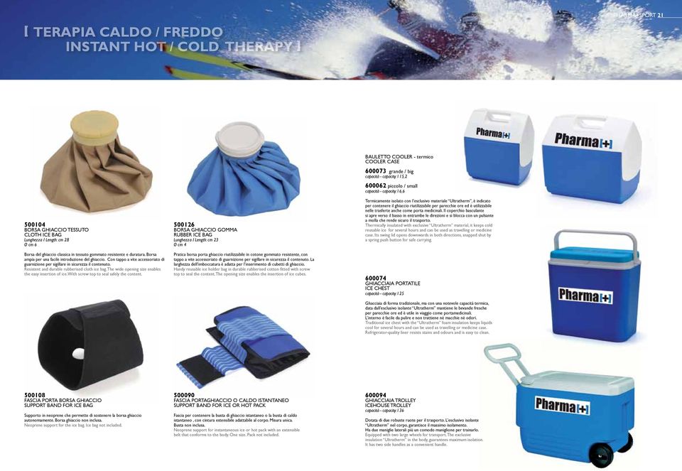 Resistent and durable rubberised cloth ice bag. The wide opening size enables the easy insertion of ice. With screw top to seal safely the content.