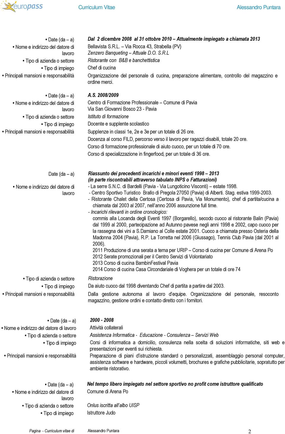 cca 43, Strabella (PV) Zenzero Banqueting Attuale D.O. S.R.