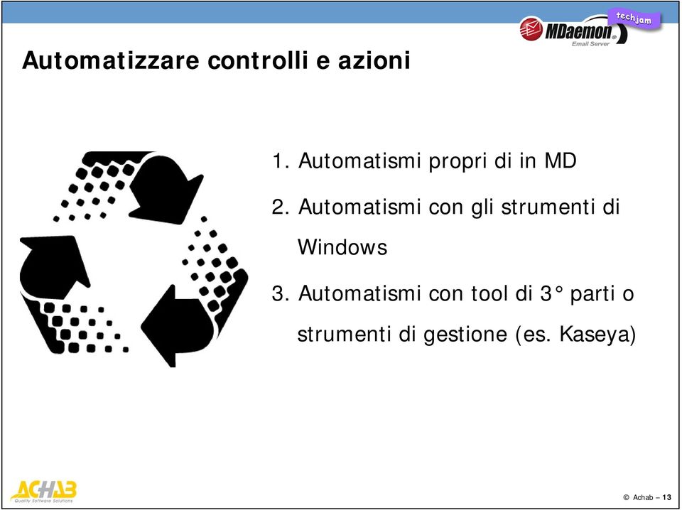 Automatismi con gli strumenti di Windows 3.