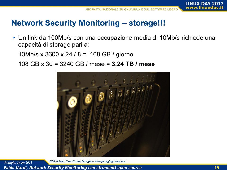 10Mb/s richiede una capacità di storage pari a: 10Mb/s